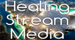 Healing Stream Media Network – The Healing Stream