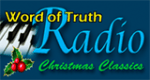 Word of Truth Radio – Christmas Classics