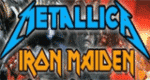 Metallica & Iron Maiden ONLY