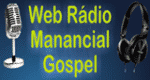 Web Rádio Manancial Gospel