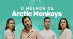 Vagalume.FM – O Melhor de Arctic Monkeys