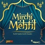 Radio Mirchi – Mehfil-e-ghazal