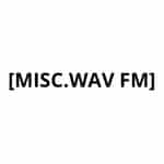 [MISC.WAV FM]