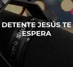 Radio 107.1 Detente Jesús te Espera